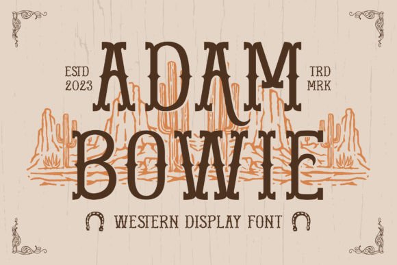 Adam Bowie: Bold Western Slab Serif for Digital Campaigns