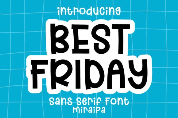 Best Friday Font Review