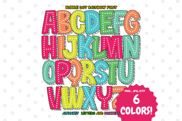 Bubble Dot Rainbow Font for Campaigns That Pop