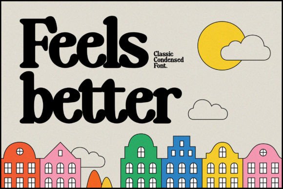 Feels Better Font for Business