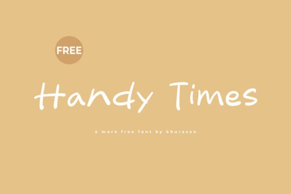 Handy Times Font for Creative Campaigns