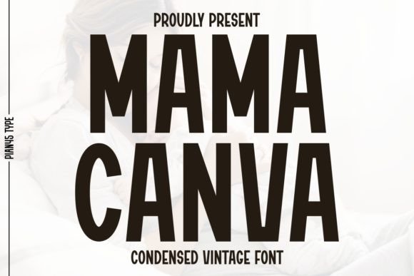 Mama Canva Font for Creative Projects