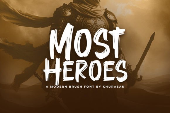 Most Heroes: A Modern Brush Font for Standout Campaigns
