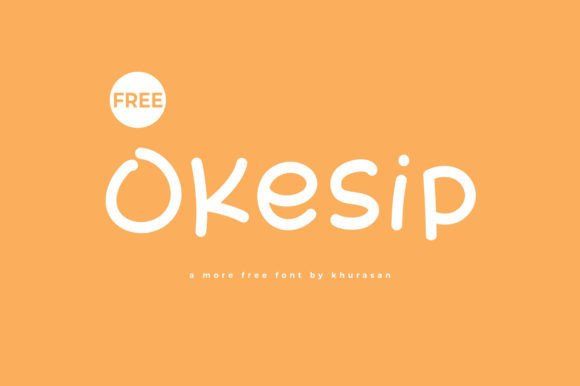 Okesip: A Cute Handwritten Font for Creative Projects