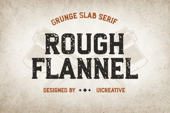 Rough Flannel Slab Serif Font: A Campaign Designer’s Review