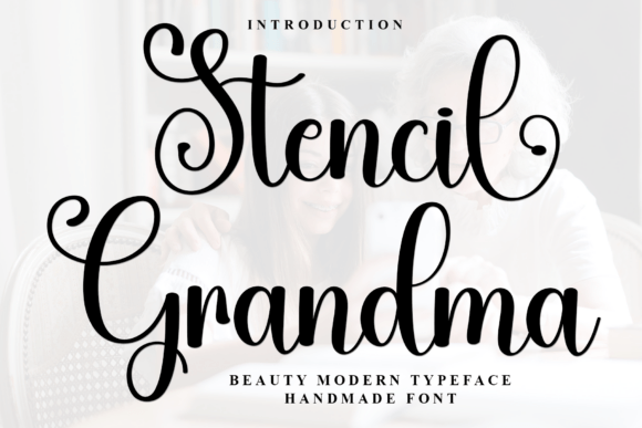 Stencil Grandma Brings Gentle Character to Script Handwritten Fonts